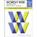 Wordly Wise 3000: Book 3: Systematic Academic Vocabulary Development - Kenneth Hodkinson, Sandra Adams