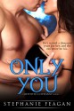 Only You (The Mephisto Covenant Series) - Trinity Faegen