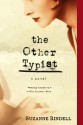 The Other Typist - Suzanne Rindell