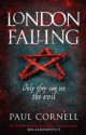 London Falling (London Falling, #1) - Paul Cornell