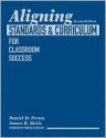 Aligning Standards & Curriculum for Classroom Success - Daniel Perna, James Davis