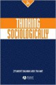 Thinking Sociologically - Tim May, Zygmunt Bauman