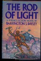 The Rod Of Light - Barrington J. Bayley