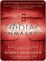 Zodiac Unmasked - Robert Graysmith