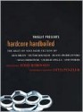 Hardcore Hardboiled - Todd Robinson