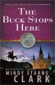 The Buck Stops Here - Mindy Starns Clark