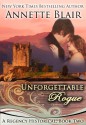 Unforgettable Rogue - Annette Blair