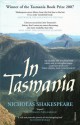 In Tasmania - Nicholas Shakespeare