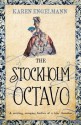 The Stockholm Octavo - Karen Engelmann