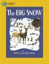 The Big Snow - Berta Hader, Elmer Hader, Hader Elmer