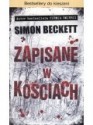 Zapisane w kościach - Simon Beckett