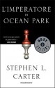 L'imperatore di Ocean Park - Stephen L. Carter, Stefano Bortolussi