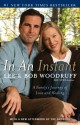 In an Instant: A Family's Journey of Love and Healing - Lee Woodruff