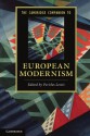 The Cambridge Companion to European Modernism - Pericles Lewis