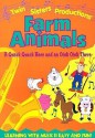 Farm Animals: A Quack Quack Here and an Oink Oink There (Early Childhood Series) - Kim Mitzo Thompson, Karen Mitzo Hilderbrand