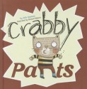 Crabby Pants (Little Boost) - Julie Gassman, Richard Watson