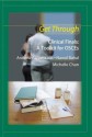 Get Through Clinical Finals: A Toolkit for Osces - Andrew Papanikitas, Nawal Bahal, Michelle Chan