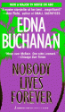 Nobody Lives Forever - Edna Buchanan