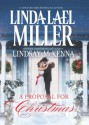 A Proposal For Christmas: State Secrets The Five Days of Christmas - Linda Lael Miller, Lindsay McKenna