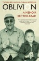 Oblivion: A Memoir - Héctor Abad Faciolince, Anne McLean