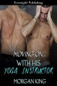 With His Yoga Instructor - Morgan King