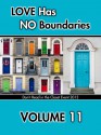 Love Has No Boundaries Anthology: Volume 11 - Andrea Speed, T.A. Webb, Kathryn Sparrow, D.H. Starr, Tielle St. Clare, Goesta Struve-Dencher, Laurie Terson, Jonathan Treadway, Tripoli, Kimber Vale, Indra Vaughn, Tami Veldura, L.T. Ville, Jena Wade, Deanna Wadsworth, C.M. Walker, Skye Warren, Aubrey Watt