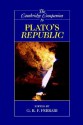 The Cambridge Companion to Plato's Republic (Cambridge Companions to Philosophy) - G.R.F. Ferrari