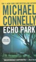 Echo Park - Michael Connelly