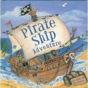 Pirate Ship Adventure - Nicola Baxter