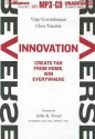 Reverse Innovation: Create Far from Home, Win Everywhere - Vijay Govindarajan, Chris Trimble