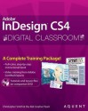 Indesign Cs4 Digital Classroom - Christopher Smith, Aquent Creative Team