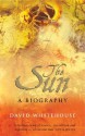 The Sun: A Biography - David Whitehouse