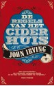 De Regels van het Ciderhuis - John Irving, C.A.G. van den Broek