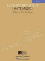 I Hate Music!: A Cycle of Five Kid Songs High Voice - Leonard Bernstein, Richard Walters