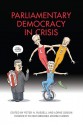 Parliamentary Democracy in Crisis - Peter H. Russell, Lorne Sossin