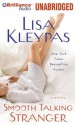 Smooth Talking Stranger (Travises, #3) - Lisa Kleypas, Emily Durante