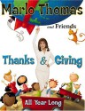 Thanks & Giving: All Year Long - Marlo Thomas