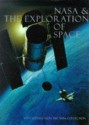 Nasa And The Exploration Of Space: With Works From The Nasa Art Collection - Roger D. Launius