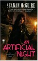 An Artificial Night (October Daye #3) - Seanan McGuire