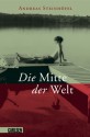 Die Mitte der Welt - Andreas Steinhöfel