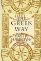 The Greek Way - Edith Hamilton