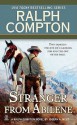 Stranger From Abilene - Joseph A. West, Ralph Compton