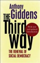 The Third Way - Anthony Giddens