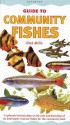 An Interpet Guide to Community Fishes (Fishkeeper's Guides) - Dick Mills