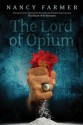 The Lord of Opium - Nancy Farmer