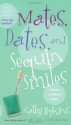 Mates, Dates, and Sequin Smiles - Cathy Hopkins