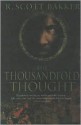 The Thousandfold Thought - R. Scott Bakker