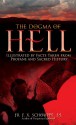 The Dogma of Hell: Illustrated by Facts Taken from Profane and Sacred History / How to Avoid Hell - F.X. Schouppe, Thomas A. Nelson