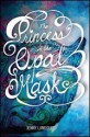 Princess in the Opal Mask - Jenny Lundquist