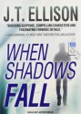 When Shadows Fall (Samantha Owens #3) - J.T. Ellison, Joyce Bean